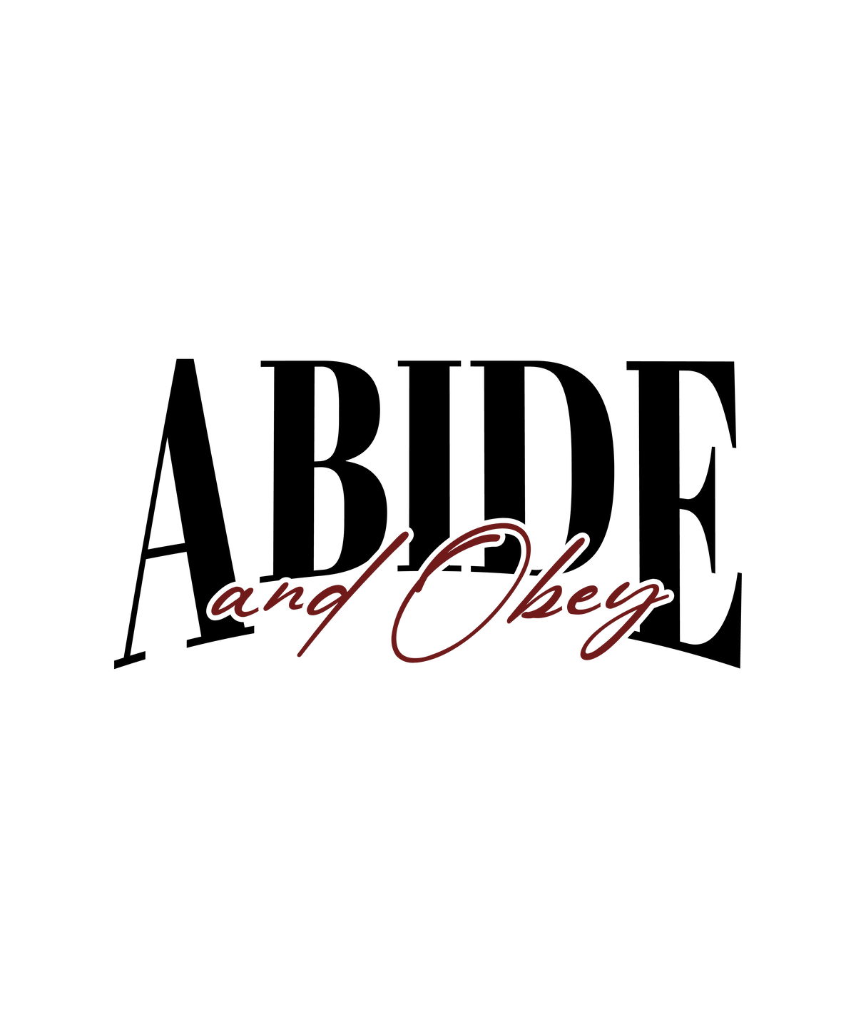 Abide And Obey 